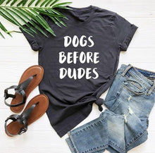 Load image into Gallery viewer, Dogs Before Dudes T-Shirt
