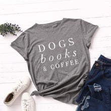 Load image into Gallery viewer, Dogs, Books, &amp; Coffee T-Shirt
